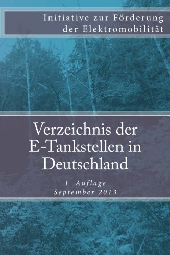 9781497540873: Verzeichnis der E-Tankstellen in Deutschland