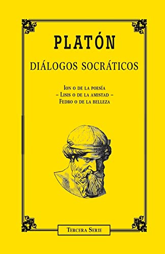 9781497541566: Dilogos socrticos (tercera parte): Volume 3