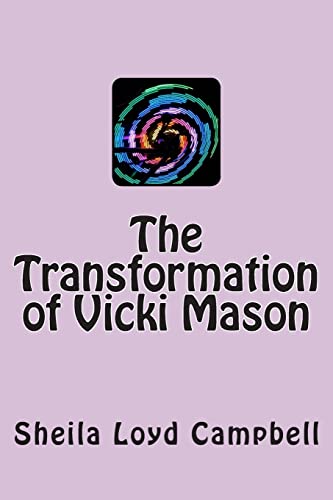 Stock image for The Transformation of Vicki Mason for sale by THE SAINT BOOKSTORE