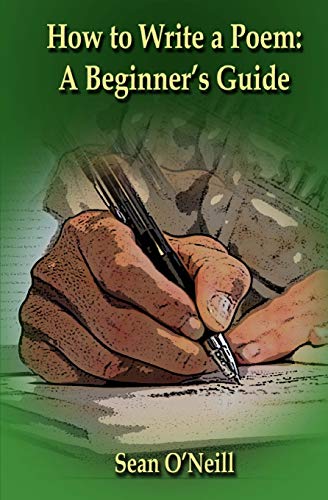 Stock image for How to Write a Poem: A Beginner's Guide for sale by HPB-Emerald