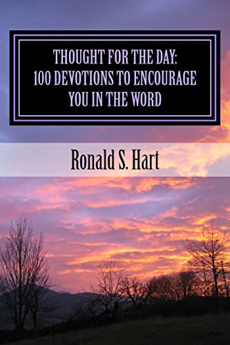 Stock image for Thought For the Day: 100 Devotions to Encourage You in the Word for sale by THE SAINT BOOKSTORE