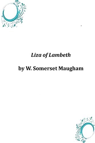 9781497546011: Liza of Lambeth