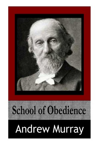 Stock image for School of Obedience for sale by Revaluation Books