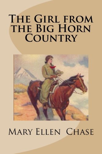 Imagen de archivo de The Girl from the Big Horn Country a la venta por ThriftBooks-Dallas