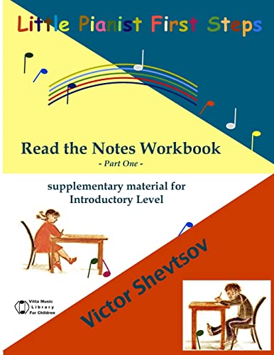 Read The Notes Workbook Part One Little Pianist First Steps