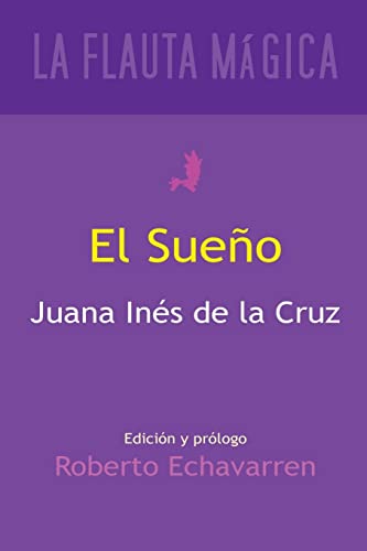 9781497553811: El sueno (La Flauta Magica Coleccion poesia)