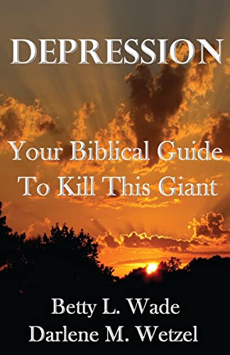 Stock image for Depression: Your Biblical Guide to Kill This Giant for sale by THE SAINT BOOKSTORE