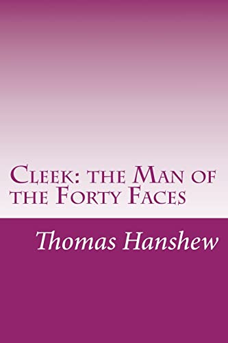 9781497557208: Cleek: the Man of the Forty Faces