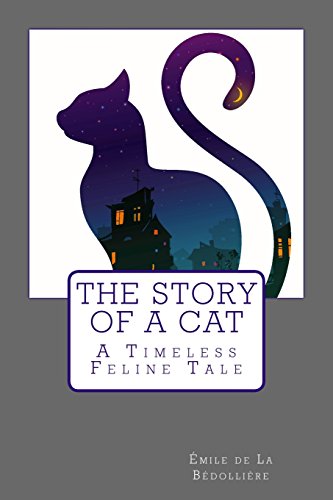 Stock image for The Story of a Cat: A Timeless Feline Tale for sale by Revaluation Books