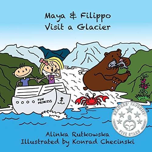 Stock image for Maya & Filippo Visit a Glacier for sale by SecondSale