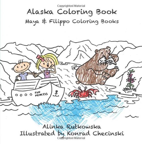 Stock image for Alaska Coloring Book (Maya & Filippo Coloring Books) for sale by Revaluation Books