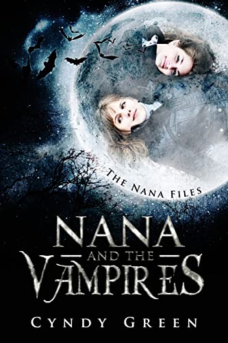 9781497566101: Nana And The Vampires: The Nana Files