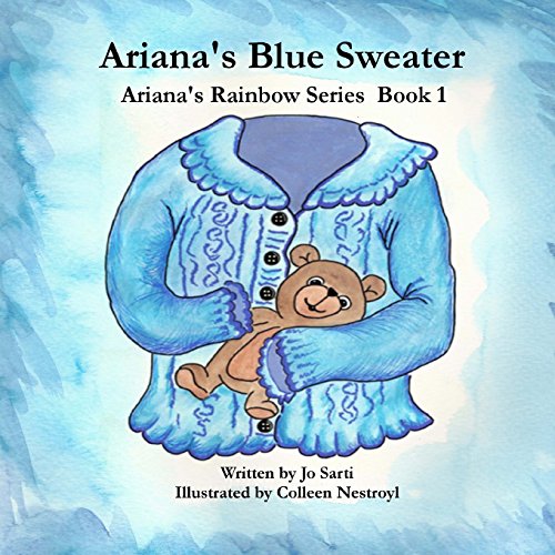Imagen de archivo de Ariana's Blue Sweater a la venta por Revaluation Books