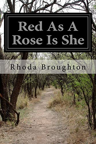 9781497574083: Red As A Rose Is She: A Novel