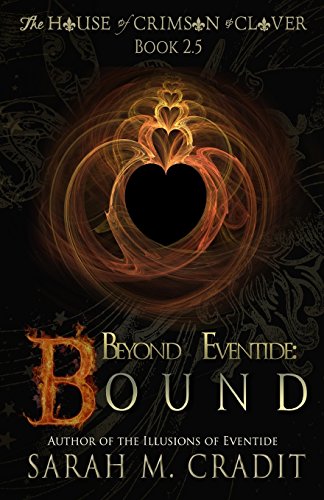 Beispielbild fr Beyond Eventide: Bound zum Verkauf von ThriftBooks-Atlanta