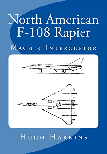 Stock image for North American F-108 Rapier for sale by Southern Maryland Books