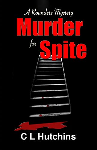 Stock image for Murder For Spite: A Rounders Mystery for sale by GoldBooks