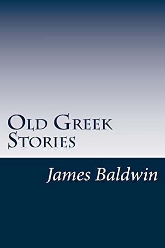 9781497582385: Old Greek Stories
