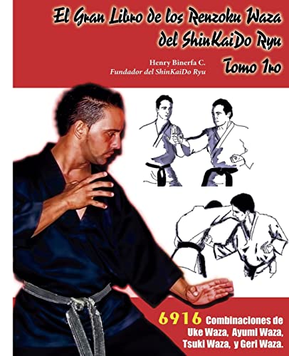 9781497584013: El Gran Libro de los Rensoku Waza del ShinKaido Ryu: Volume 1