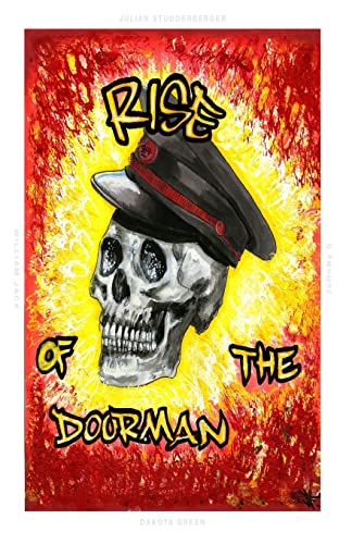9781497587014: Rise of the Doorman: Fiction rooted in truth