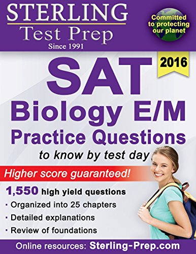 Stock image for Sterling SAT Biology E/M Practice Questions: High Yield SAT Biology E/M Questions for sale by Wonder Book