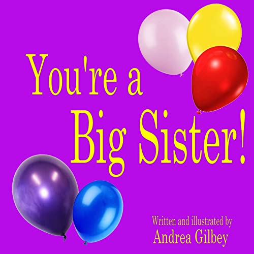 Stock image for You're a Big Sister! for sale by THE SAINT BOOKSTORE