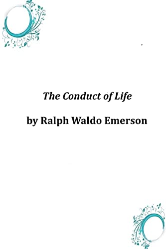 9781497591110: The Conduct of Life