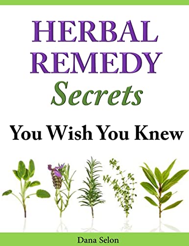9781497594845: Herbal Remedy Secrets You Wish You Knew