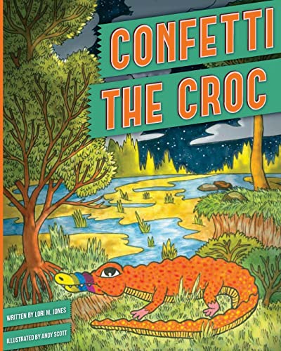 Stock image for Confetti the Croc for sale by HPB Inc.