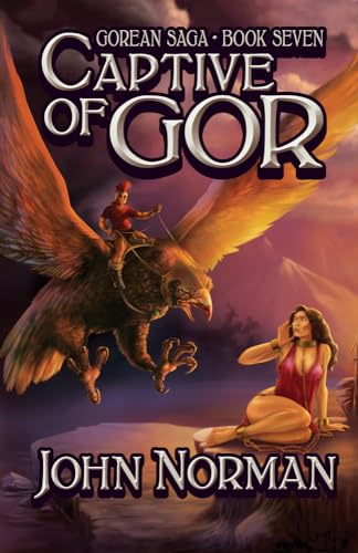 Stock image for Captive of Gor (Gorean Saga) for sale by HPB-Diamond