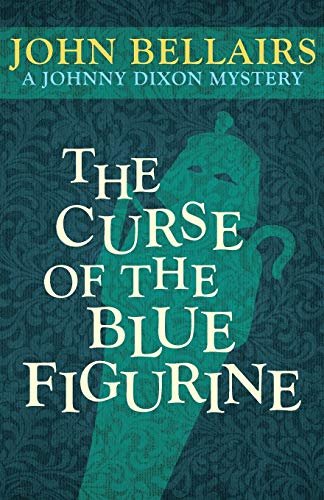 Stock image for The Curse of the Blue Figurine (Johnny Dixon) for sale by Half Price Books Inc.