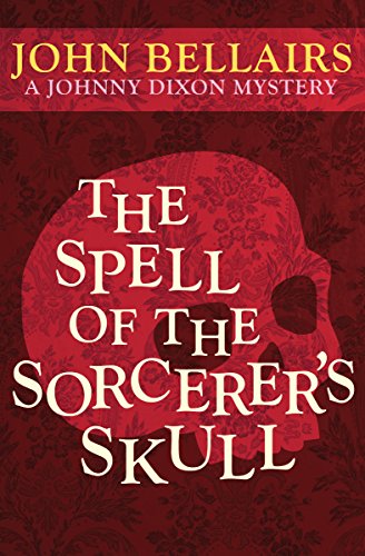 Beispielbild für The Spell of the Sorcerer's Skull (Johnny Dixon) zum Verkauf von medimops