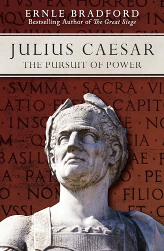 9781497637924: Julius Caesar: The Pursuit of Power