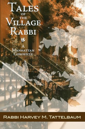 9781497638730: Tales of the Village Rabbi: A Manhattan Chronicle