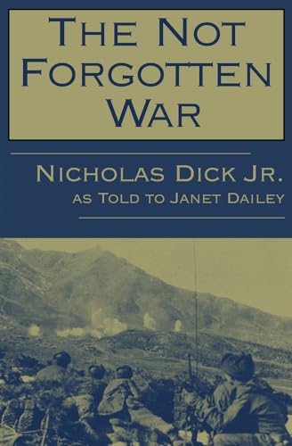 Stock image for Not Forgotten War for sale by Chiron Media