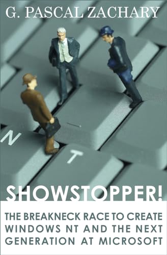 Stock image for Showstopper!: The Breakneck Race to Create Windows NT and the Next Generation at Microsoft for sale by WorldofBooks