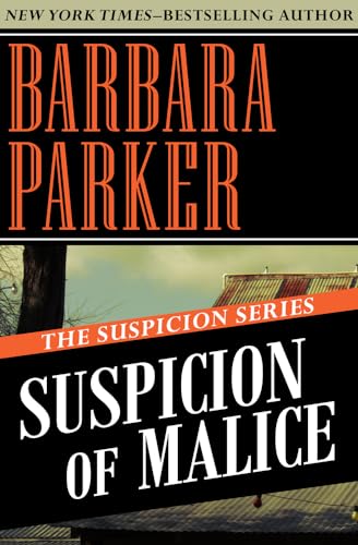 Beispielbild fr Suspicion of Malice (The Suspicion Series) zum Verkauf von BooksRun