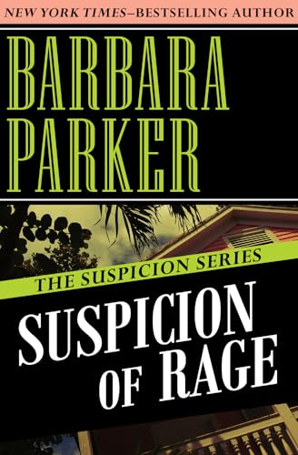 9781497639201: Suspicion of Rage: 8 (The Suspicion Series)