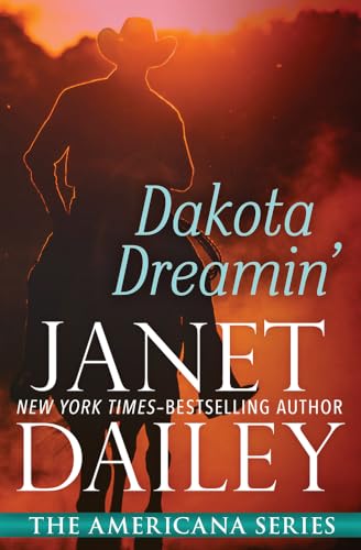 Stock image for Dakota Dreamin (The Americana Series) for sale by KuleliBooks