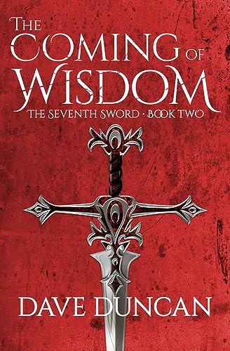9781497640290: The Coming of Wisdom: 2 (The Seventh Sword)