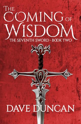 9781497640290: The Coming of Wisdom (The Seventh Sword)