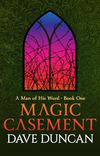 9781497640450: Magic Casement (A Man of His Word)