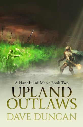 9781497640566: Upland Outlaws: 2 (A Handful of Men, 2)