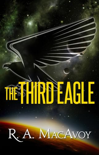 9781497642300: The Third Eagle