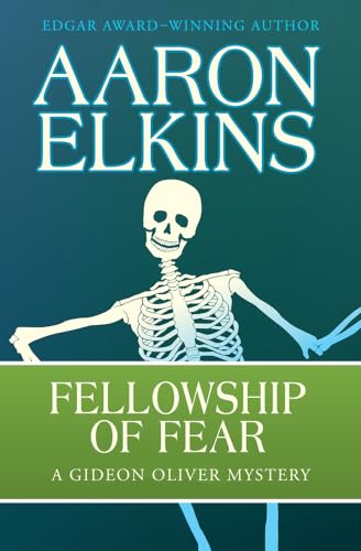 Beispielbild fr Fellowship of Fear (The Gideon Oliver Mysteries) zum Verkauf von Decluttr