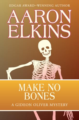 Beispielbild für Make No Bones (The Gideon Oliver Mysteries, 7) zum Verkauf von medimops
