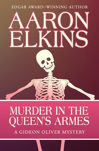 Imagen de archivo de Murder in the Queens Armes (The Gideon Oliver Mysteries) a la venta por Zoom Books Company