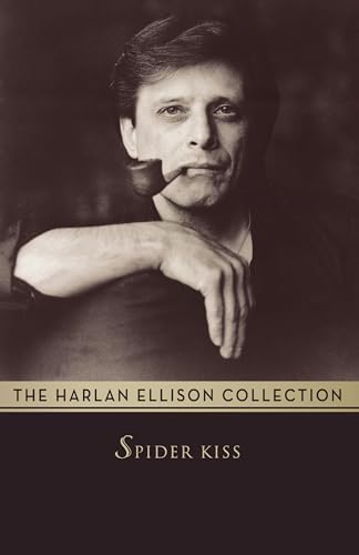 9781497643253: Spider Kiss (The Harlan Ellison Collection)