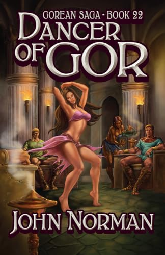 9781497643604: Dancer of Gor: 22 (Gorean Saga)