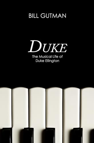 Stock image for Duke: The Musical Life of Duke Ellington for sale by Chiron Media